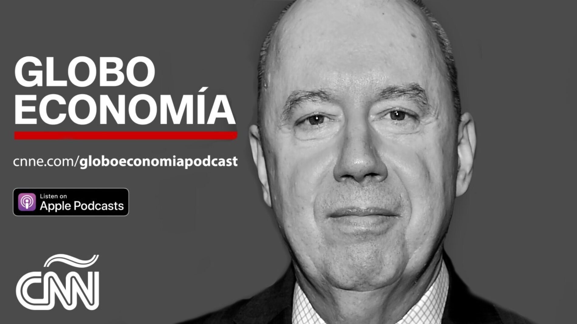 CNN en Español presenta el podcast GloboEconomía