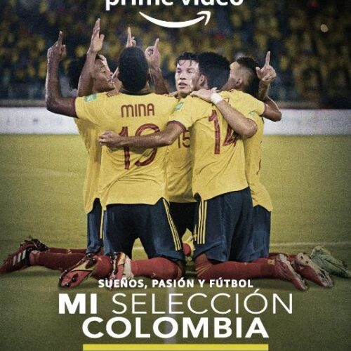 Mi Selección Colombia, primer Amazon Original que se lanzará en Colombia