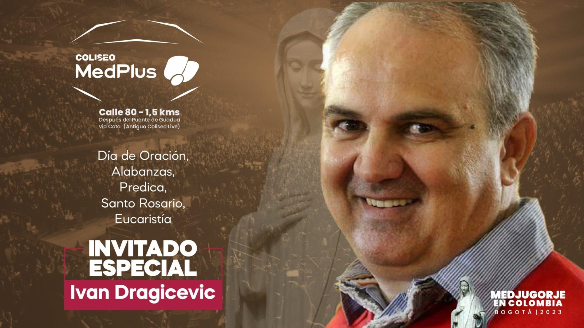 4 de noviembre en Bogotá: La revelación de la Virgen María con el invitado internacional Iván Dragicevic