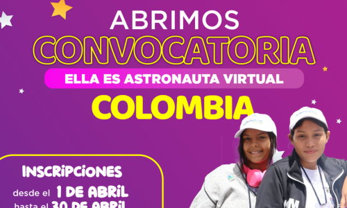La NASA y She Is abren 100 cupos para niñas de toda Colombia para la convocatoria de Ella Es Astronauta Virtual