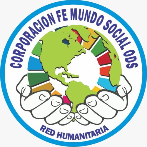 Corporación Fe Mundo Social ODS: «Alianzas Para el Bien Común» y la Red Global de Oportunidades y Ayudas Humanitarias