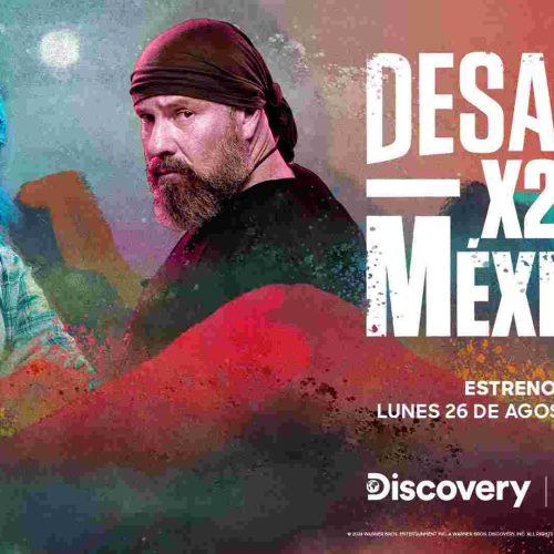 SUPERVIVENCIA EXTREMA: “DESAFÍO X2 MÉXICO”, LLEGA A MAX Y DISCOVERY