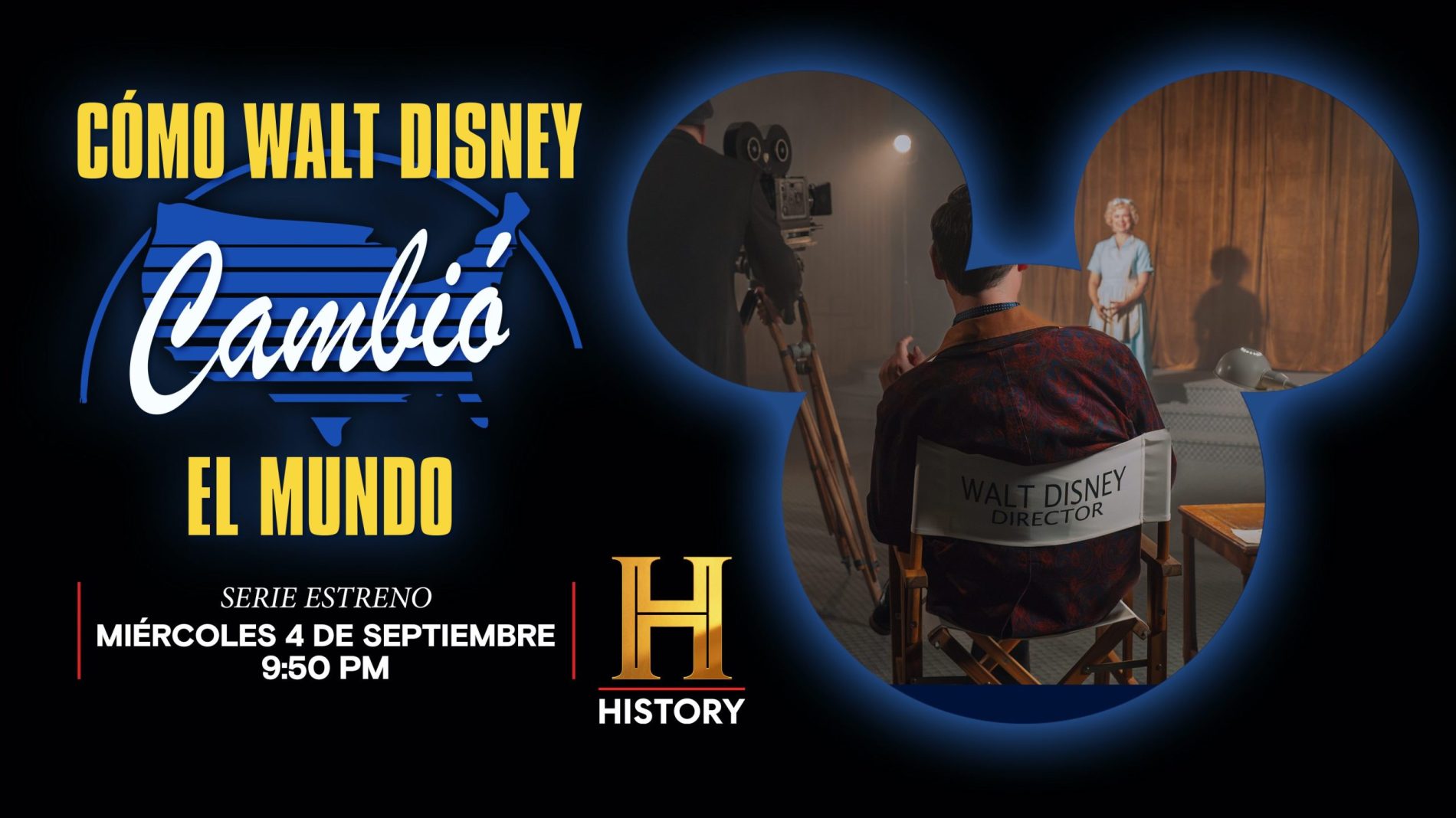 HISTORY PRESENTA: “CÓMO WALT DISNEY CAMBIÓ EL MUNDO”