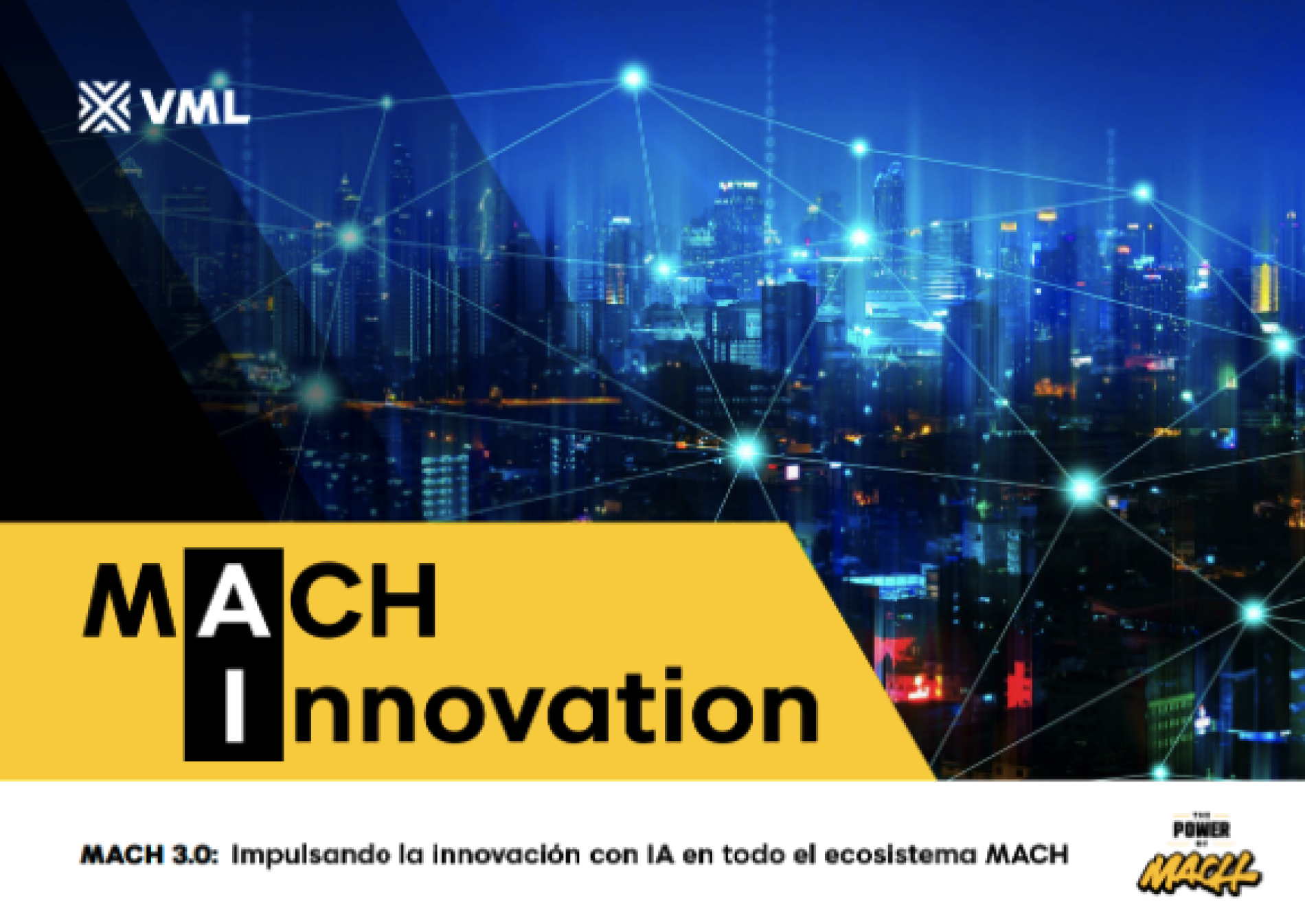 VML presenta cómo la IA y las Arquitecturas MACH están transformando las experiencias de usuario en Latinoamérica