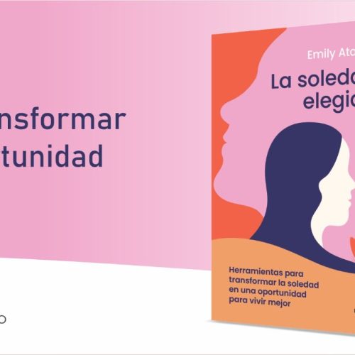 Lanzamiento: Ediciones Urano presenta La soledad elegida de Emily Atallah